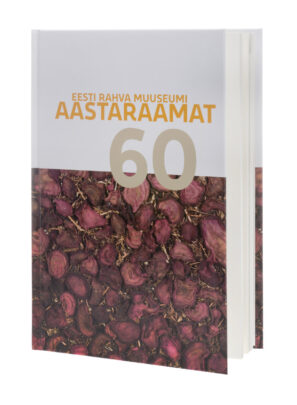 Eesti Rahva Muuseumi aastaraamat 60