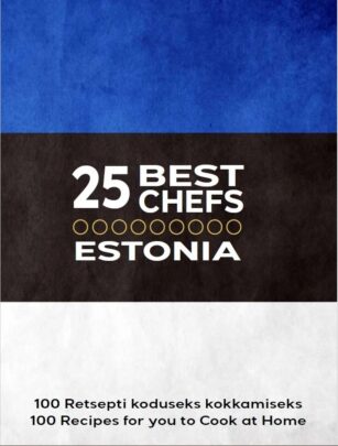 25 Parimat Kokka - Eesti / 25 Best Chefs - Estonia