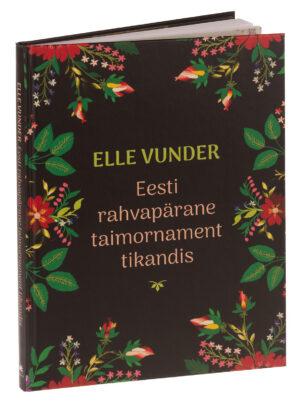 Eesti rahvapärane taimornament tikandis