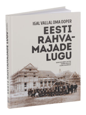 Eesti rahvamajade lugu