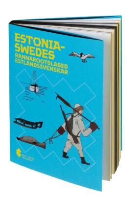 Estonia-Swedes. A diaspora with roots