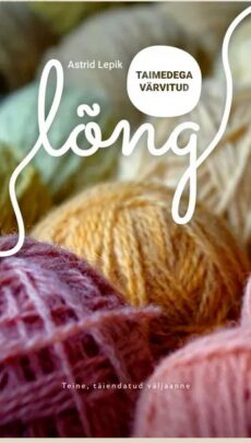 Taimedega värvitud lõng