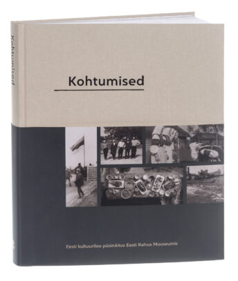 Encounters. The core exhibition of Estonian cultural history at the Estonian National Museum