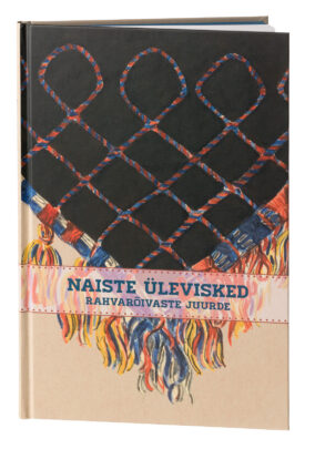 Naiste ülevisked rahvarõivaste juurde