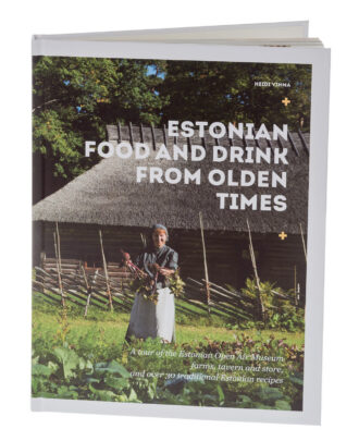 Estonian Food and Drink from Olden Times